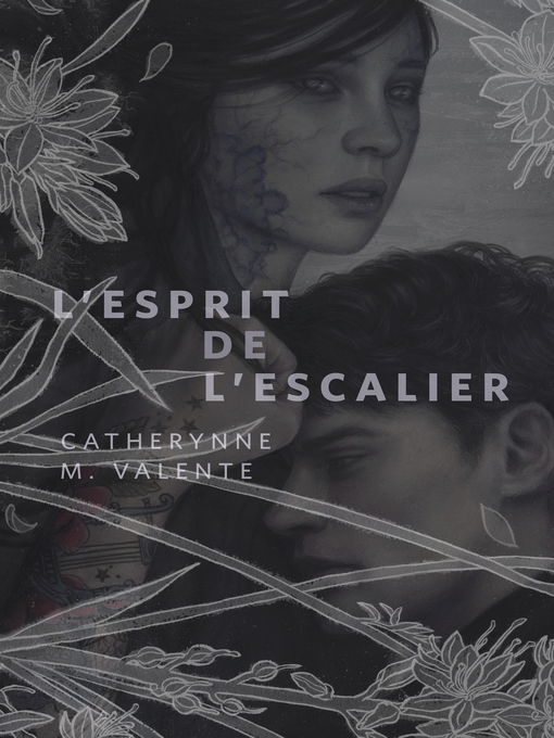 Title details for L'Esprit de L'Escalier by Catherynne M. Valente - Available